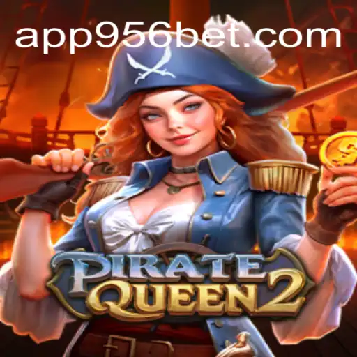 Descubra o Universo de Aventuras em PirateQueen2 com 956bet